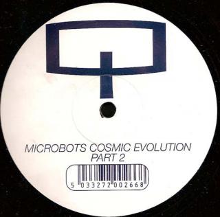 Microbots ‎– Cosmic Evolution Part 2