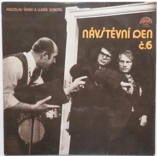 Miloslav Šimek & Luděk Sobota ‎– Návštěvní Den č.6