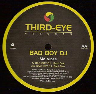 Mo Vibes ‎– Bad Boy DJ (2003 Remix)