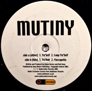 Mutiny ‎– Ya'Self
