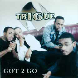 N-Trigue ‎– Got 2 Go