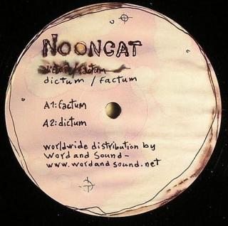 Nooncat ‎– Dictum / Factum