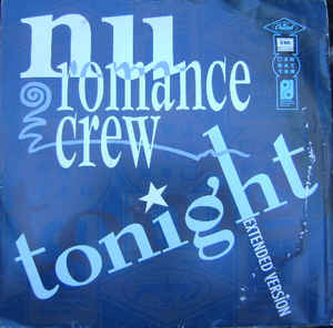 Nu Romance Crew ‎– Tonight