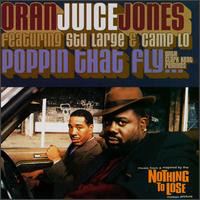 Oran 'Juice' Jones ‎– Poppin That Fly (Clark Kent Remix)