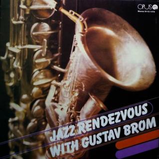 Orchestra Of The Merited Artist G. Brom ‎– Jazz Rendezvous With Gustav Brom