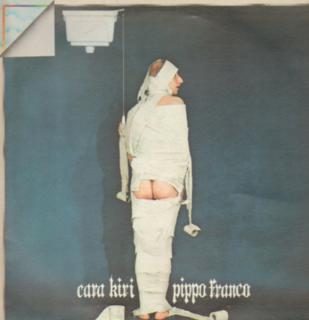Pippo Franco ‎– Cara Kiri