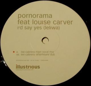 Pornorama ‎– I'd Say Yes (Leliwa)