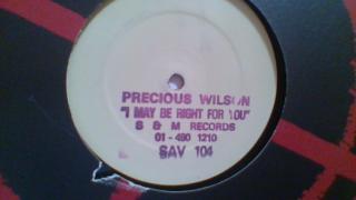 Precious Wilson – I May Be Right 4U