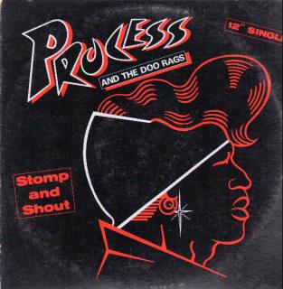 Process And The Doo Rags ‎– Stomp And Shout