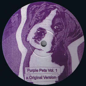 Purple Pets ‎– Purple Pets Vol. 1