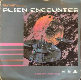 Ray Keith ‎– Alien Encounter (5 x 12 )