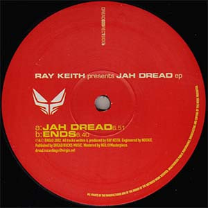 Ray Keith ‎– Jah Dread EP