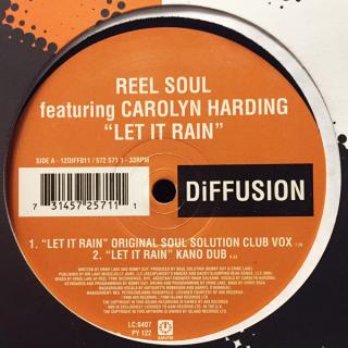 Reel Soul Featuring Carolyn Harding ‎– Let It Rain