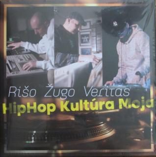 Rišo, Žugo, Veritas – Hip-Hop,Kultúra moja