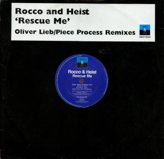 Rocco & Heist ‎– Rescue Me