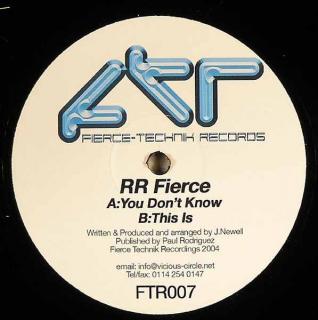 RR Fierce ‎– You Don't Know / This Is