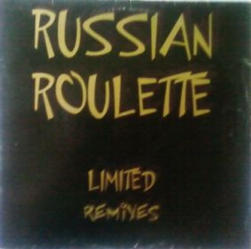Russian Roulette ‎– Clap Your Hands (Limited Remixes)