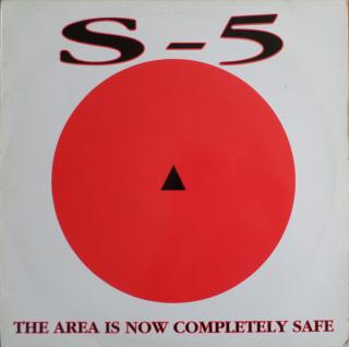 S-5 ‎– The Area Is Now Completely Safe
