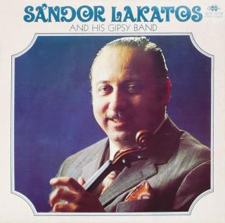 Sándor Lakatos And His Gipsy Band ‎– Sándor Lakatos And His Gipsy Band