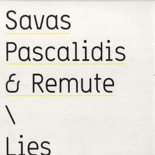 Savas Pascalidis & Remute – Lies