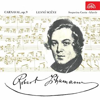 Schumann – Sequeira Costa – Carnaval / Waldszenen