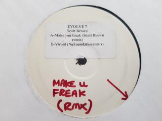 Scott Brown ‎– Make You Freak / Viroid (Remixes)