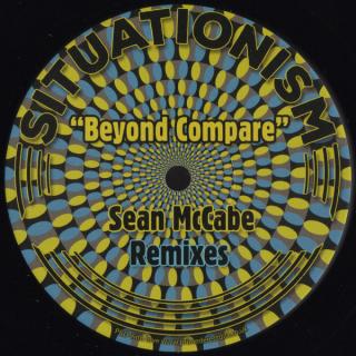 Situation Feat. Andre Espeut ‎– Beyond Compare (Sean McCabe Remixes)