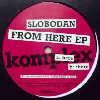 Slobodan ‎– From Here EP