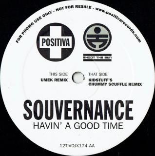 Souvernance ‎– Havin' A Good Time