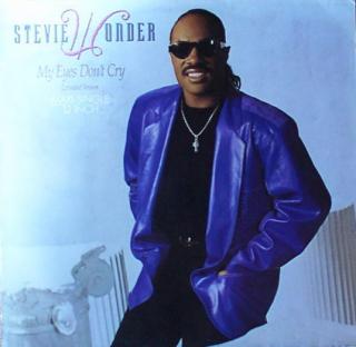 Stevie Wonder – My Eyes Don't Cry