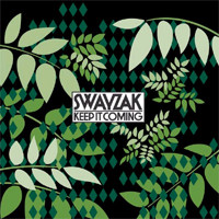 Swayzak ‎– Keep It Coming