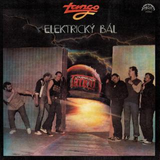 Tango ‎– Elektrický Bál