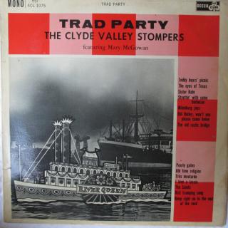 The Clyde Valley Stompers Featuring Mary McGowan ‎– Trad Party