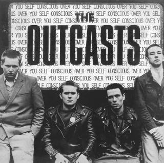 The Outcasts ‎– Self Conscious Over You
