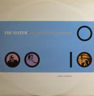 The System ‎– The Pleasure Seekers