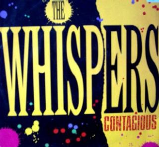 The Whispers ‎– Contagious