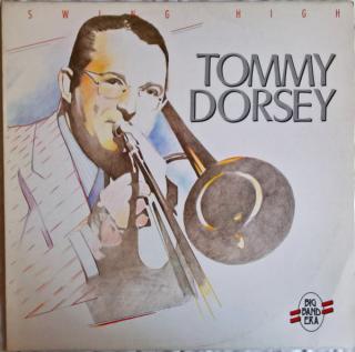 Tommy Dorsey ‎– Swing High