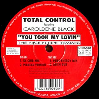 Total Control Featuring Caroldene Black ‎– You Took My Lovin (The Nice 'N' Ripe Remixes)