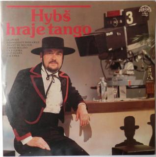 Václav Hybš Orchestra ‎– Hybš Hraje Tango