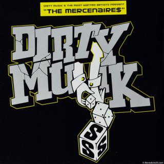 Various ‎– Dirty Musik & The Most Wanted Artists Present The Mercenaire$