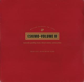 Various ‎– Eskimo - Volume III