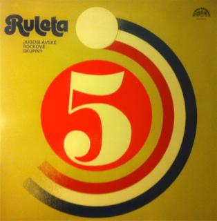 Various ‎– Ruleta 5 (Jugoslávské Rockové Skupiny)