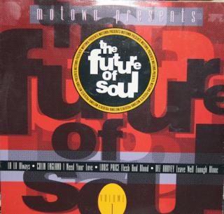 Various ‎– The Future Of Soul Volume 1