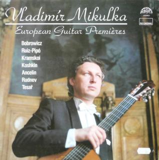 Vladimír Mikulka – European Guitar Premières