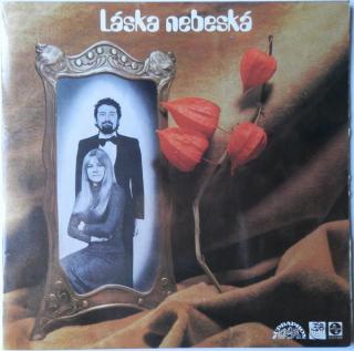 Waldemar Matuška A Eva Pilarová ‎– Láska Nebeská