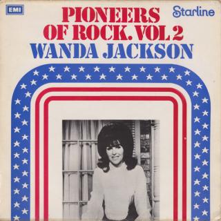 Wanda Jackson – Pioneers Of Rock. Vol 2