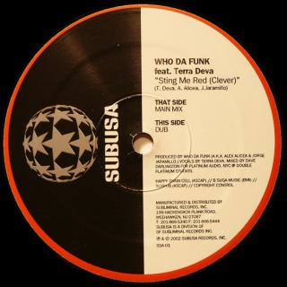 Who Da Funk Feat. Terra Deva ‎– Sting Me Red