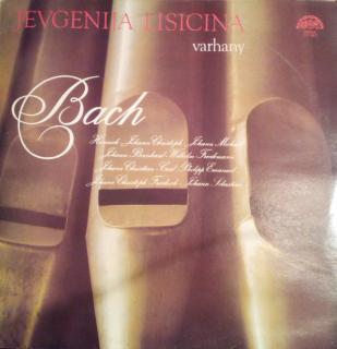 Yevgeniya Lisitsina Plays J. S. Bach ‎– Varhany Bach