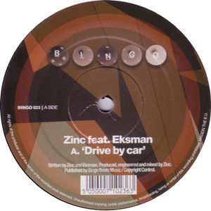 Zinc Feat. Eksman ‎– Drive By Car