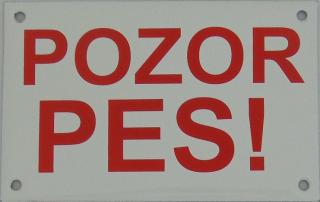 Pozor pes !